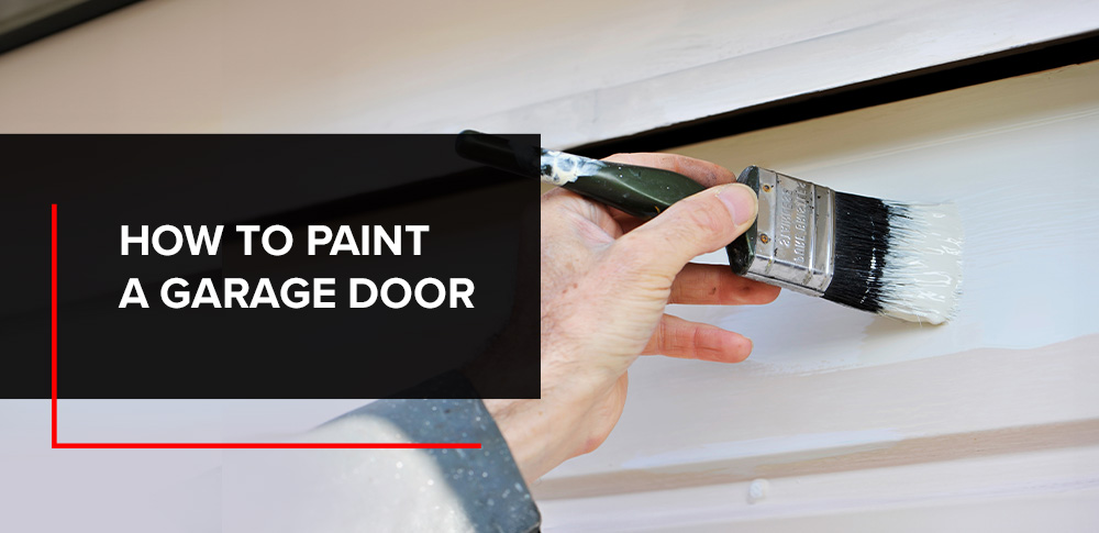 How to Paint a Garage Door