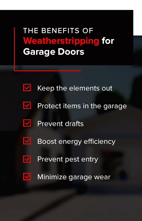 The Benefits of Weatherstripping for Garage Doors